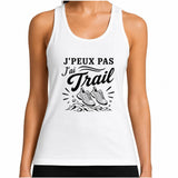 Débardeur Femme J’peux pas j’ai Trail