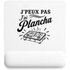 Tapis de Souris J’peux pas j’ai Plancha