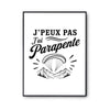 Poster J’peux pas j’ai Parapente