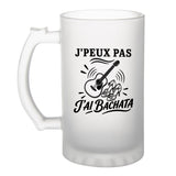 Verre à Bière J’peux pas j’ai Bachata