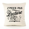 Housse de Coussin J’peux pas j’ai Lecture