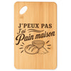 Planche à Découper J’peux pas j’ai Pain maison
