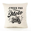 Housse de Coussin J’peux pas j’ai Moto
