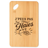 Planche à Découper J’peux pas j’ai Haies