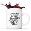 Mug J’peux pas je suis Imprimeur