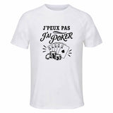 T-shirt de Sport Homme J’peux pas j’ai Poker