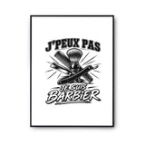 Poster J’peux pas je suis Barbier