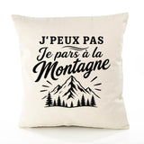 Housse de Coussin J’peux pas je pars à la Montagne