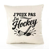 Housse de Coussin J’peux pas j’ai Hockey