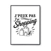 Poster J’peux pas j’ai Shopping