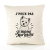 Housse de Coussin J’peux pas je préfère mon Westie