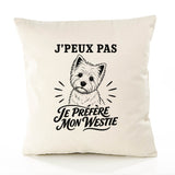 Housse de Coussin J’peux pas je préfère mon Westie