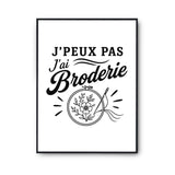 Poster J’peux pas j’ai Broderie