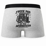 Boxer Homme J’peux pas je suis Informaticien – Impression au dos