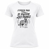 T-shirt de Sport Femme J’peux pas je préfère les Tigres