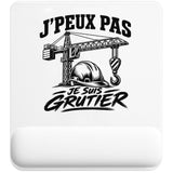 Tapis de Souris J’peux pas je suis Grutier