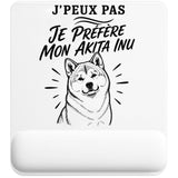 Tapis de Souris J’peux pas je préfère mon Akita Inu