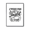 Poster J’peux pas je suis Instit