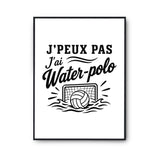 Poster J’peux pas j’ai Water-polo
