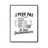 Poster J’peux pas je suis Documentaliste