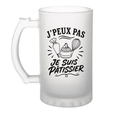 Verre à Bière J’peux pas je suis Pâtissier