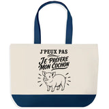 Grand Sac Cabas Fond Bleu J’peux pas je préfère mon Cochon