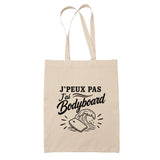 Tote Bag Beige J’peux pas j’ai Bodyboard