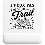 Tapis de Souris J’peux pas j’ai Trail
