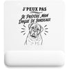 Tapis de Souris J’peux pas je préfère mon Dogue de Bordeaux