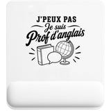 Tapis de Souris J’peux pas je suis Prof d’anglais