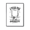 Poster J’peux pas je suis Garagiste