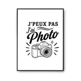 Poster J’peux pas j’ai Photo