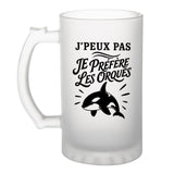 Verre à Bière J’peux pas je préfère les Orques