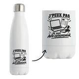 Gourde Isotherme J’peux pas je suis Auto-entrepreneur