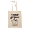 Tote Bag Beige J’peux pas je préfère mon Ragdoll