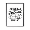 Poster J’peux pas j’ai Canapé