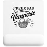 Tapis de Souris J’peux pas j’ai Vannerie