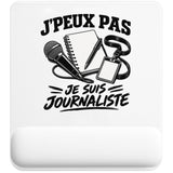 Tapis de Souris J’peux pas je suis Journaliste