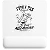 Tapis de Souris J’peux pas je suis Mécanicien