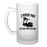 Verre à Bière J’peux pas je suis prof de Yoga