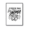 Poster J’peux pas j’ai MMA