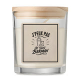Bougie Parfumée Vanille J’peux pas je suis Barman