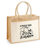 Sac Cabas Jute avec Poche J’peux pas je suis Médecin