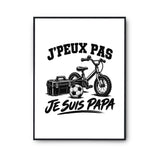 Poster J’peux pas je suis Papa
