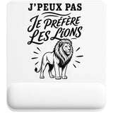 Tapis de Souris J’peux pas je préfère les Lions