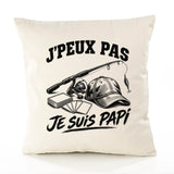 Housse de Coussin J’peux pas je suis Papi
