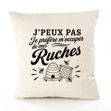 Housse de Coussin J’peux pas je préfère m’occuper de mes Ruches
