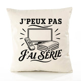 Housse de Coussin J’peux pas j’ai Série