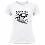 T-shirt de Sport Femme J’peux pas j’ai Luge