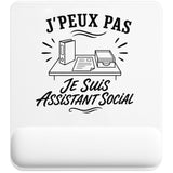 Tapis de Souris J’peux pas je suis Assistant social